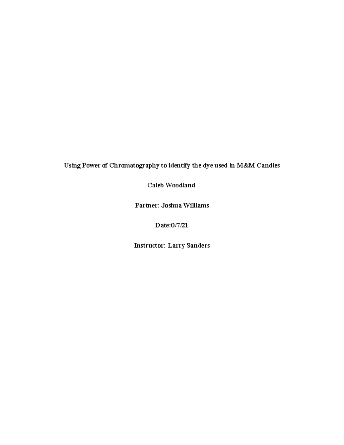 Experiment 8 MidWeek Using Power of Chromatography to identify the