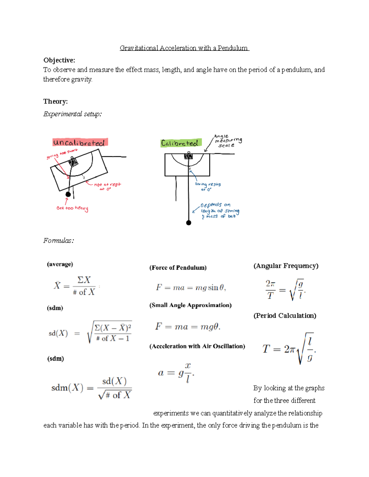 Lab 5 (Pendulum) Gravitational Acceleration with a Pendulum Objective