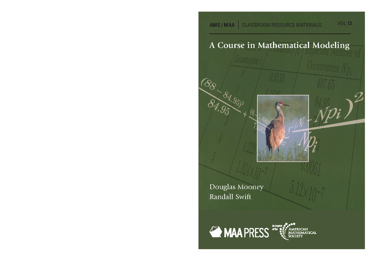 A Course in Mathematical Modeling - AMS / MAA CLASSROOM RESOURCE ...