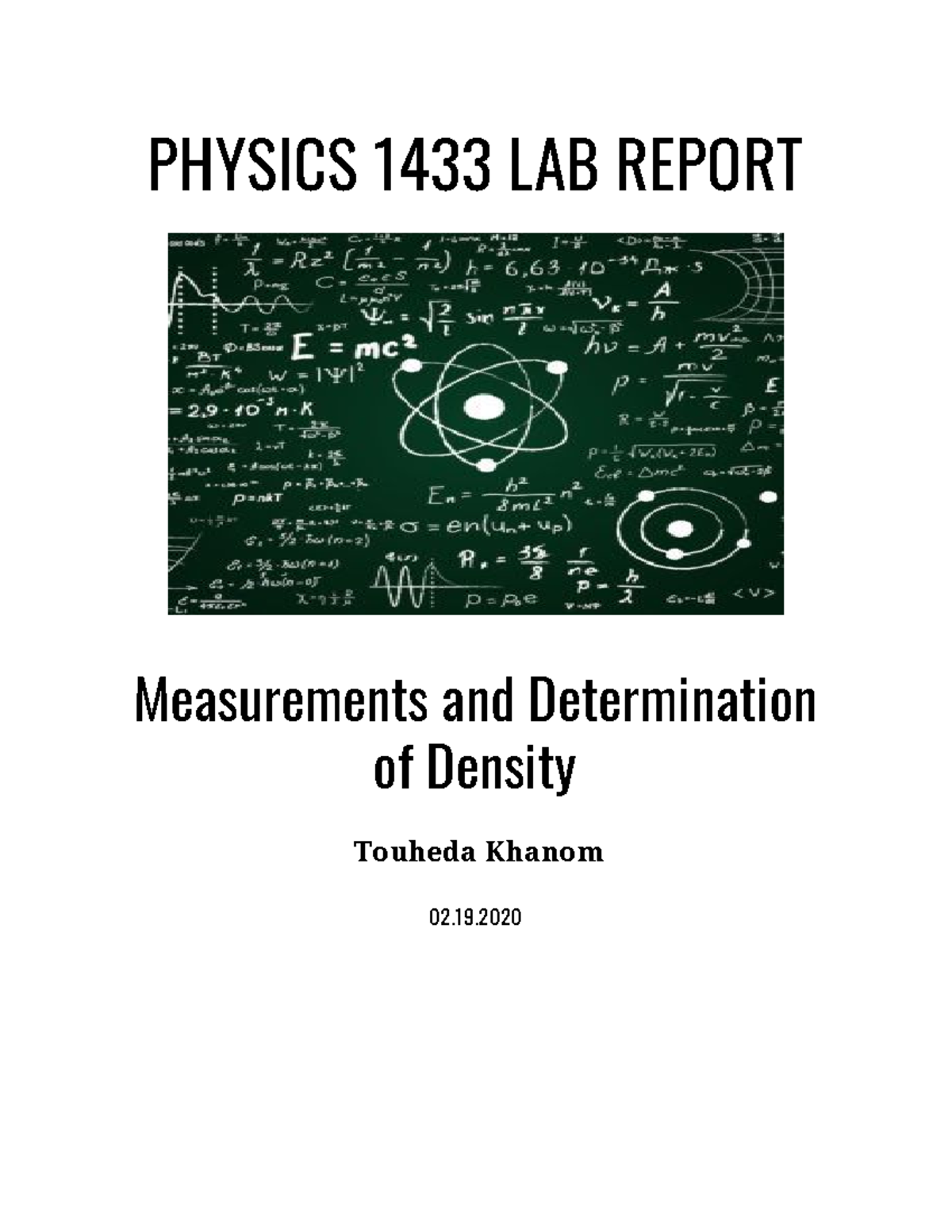 PHYS Lab Report 1 LAB 1 Measurements and Determination of Density