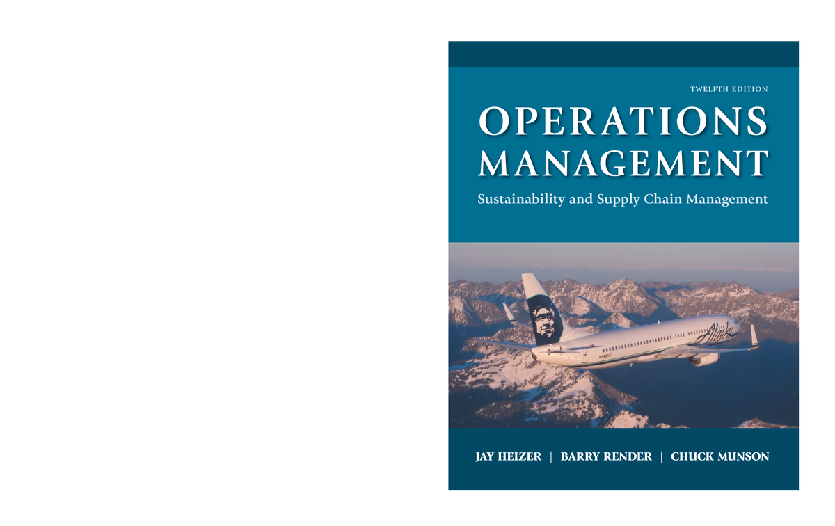 [Jay Heizer, Barry Render, Chuck Munson] Operations Mgt 12th edt - OPER ...