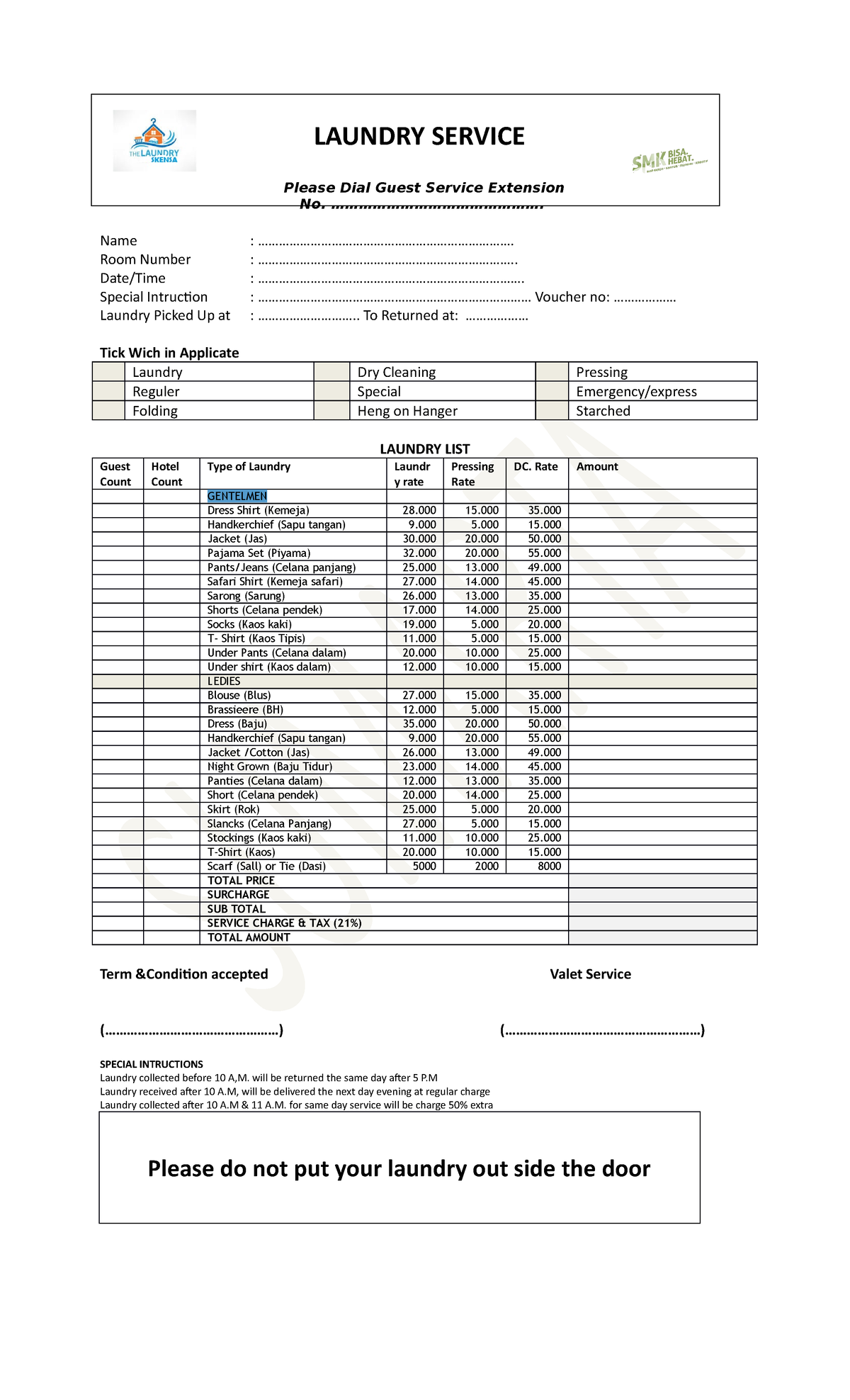 Formulir laundry L;J; LAUNDRY SERVICE Please Dial Guest Service