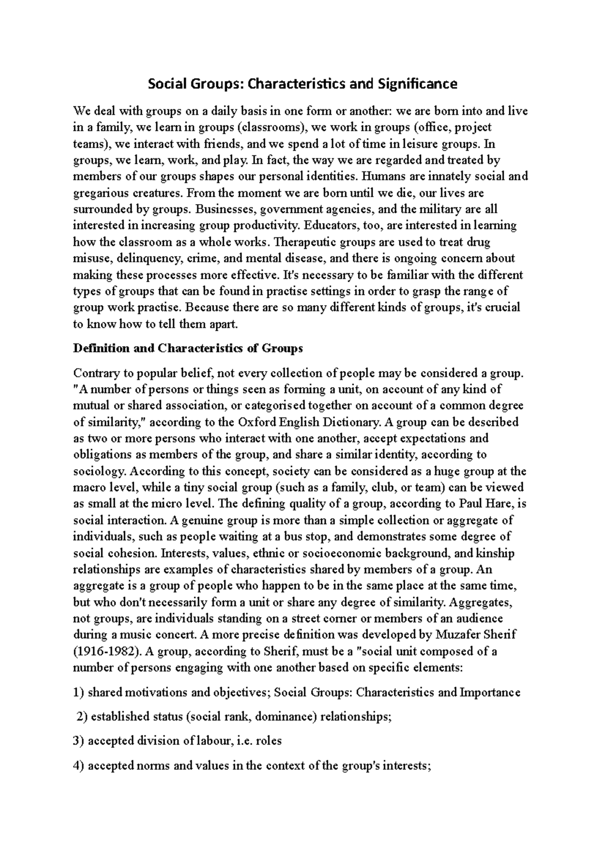 Social Groups Characteristics and Significance In groups, we learn