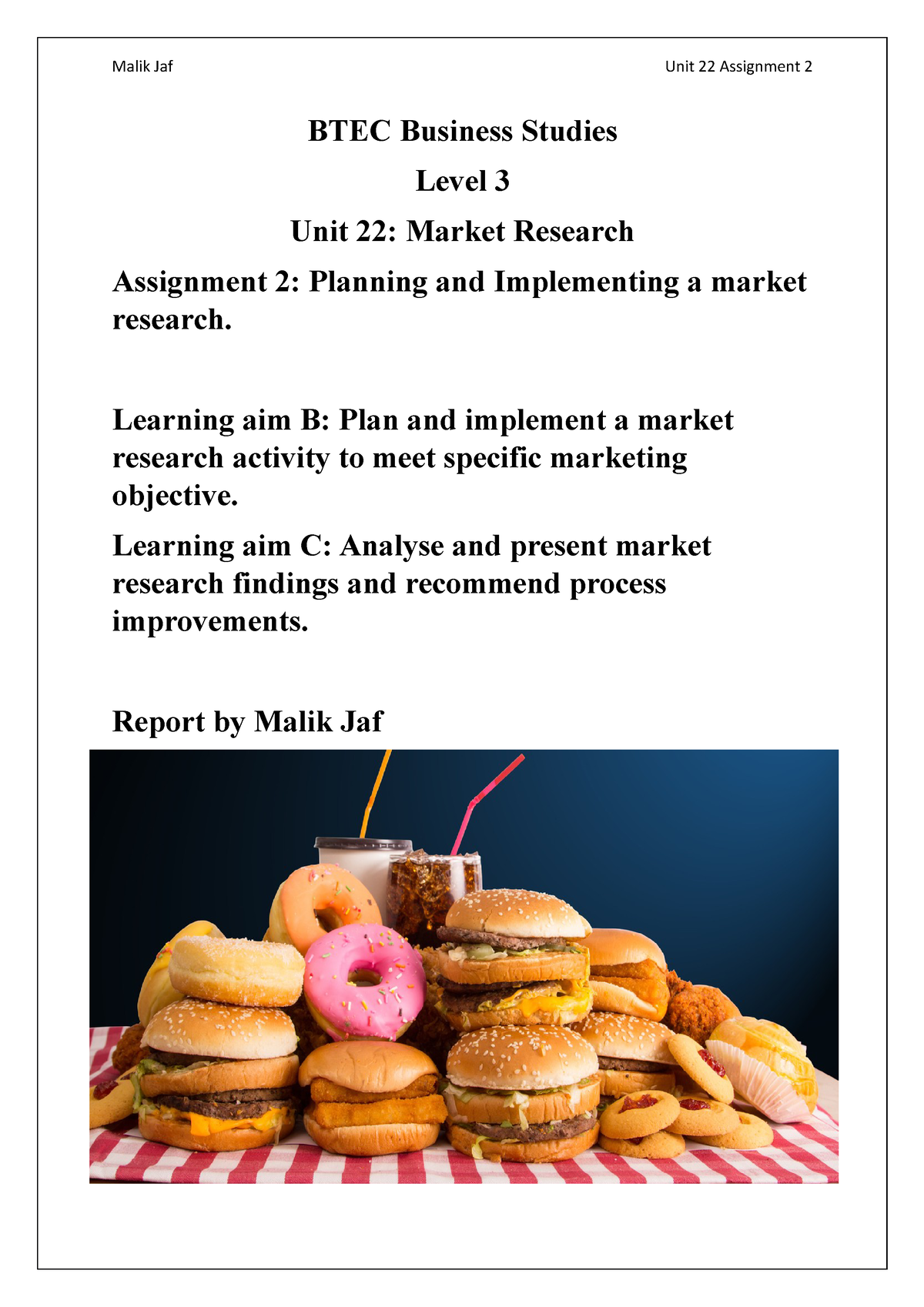 btec business level 3 unit 22 market research assignment 1