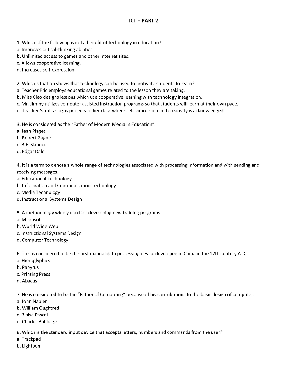 ICT - Part 2 - educ - ICT – PART 2 Which of the following is not a ...