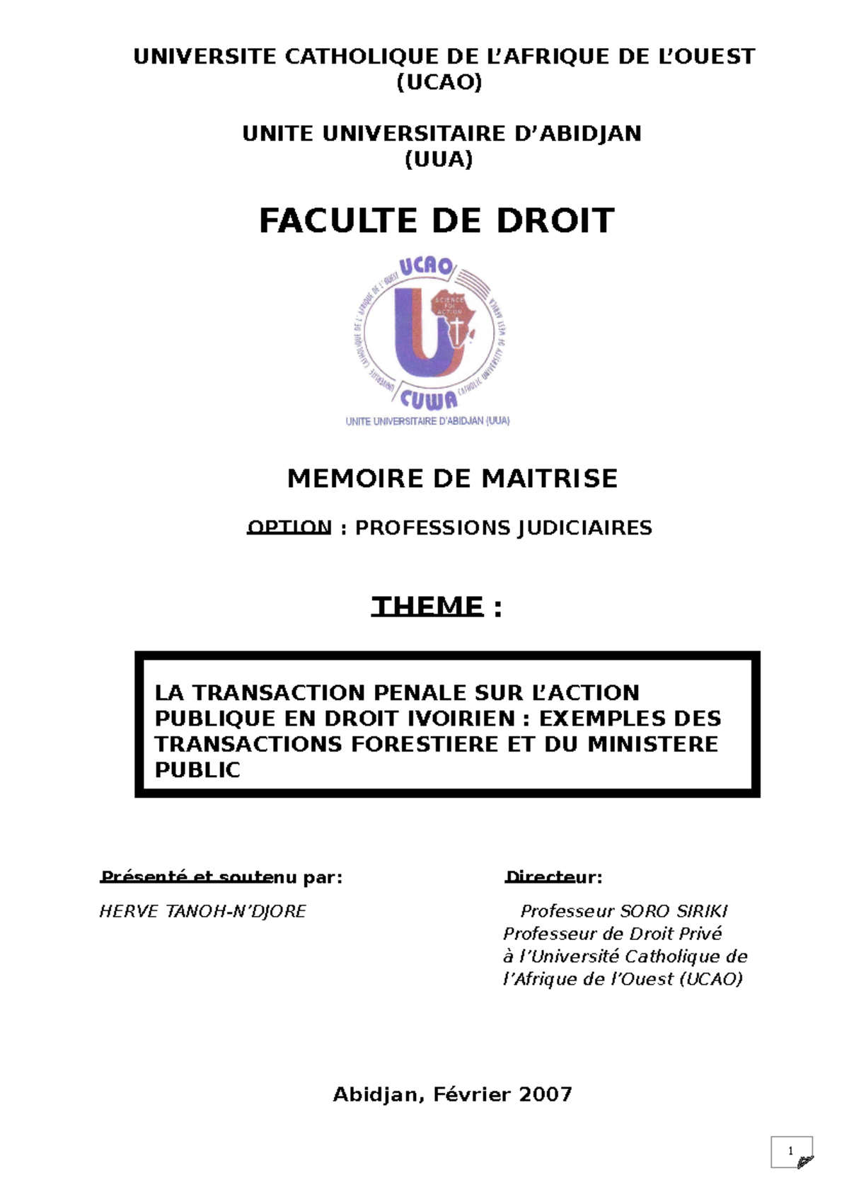 La transaction en droit pénal UNIVERSITE CATHOLIQUE DE L’AFRIQUE DE L