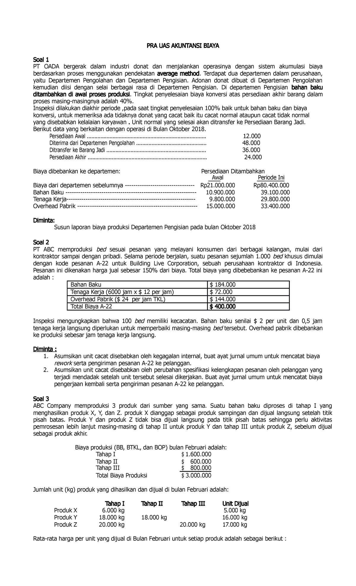 PRA Ujian Akhir Semester Akuntansi Biaya - PRA UAS AKUNTANSI BIAYA Soal ...