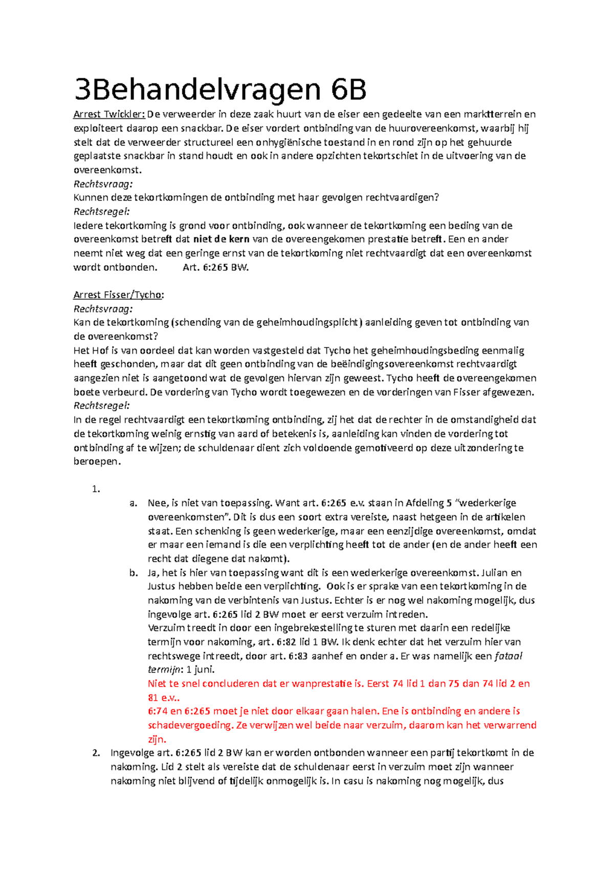 Week 6B - Verplichte Werkgroep Opdrachten - 3Behandelvragen 6B Arrest ...