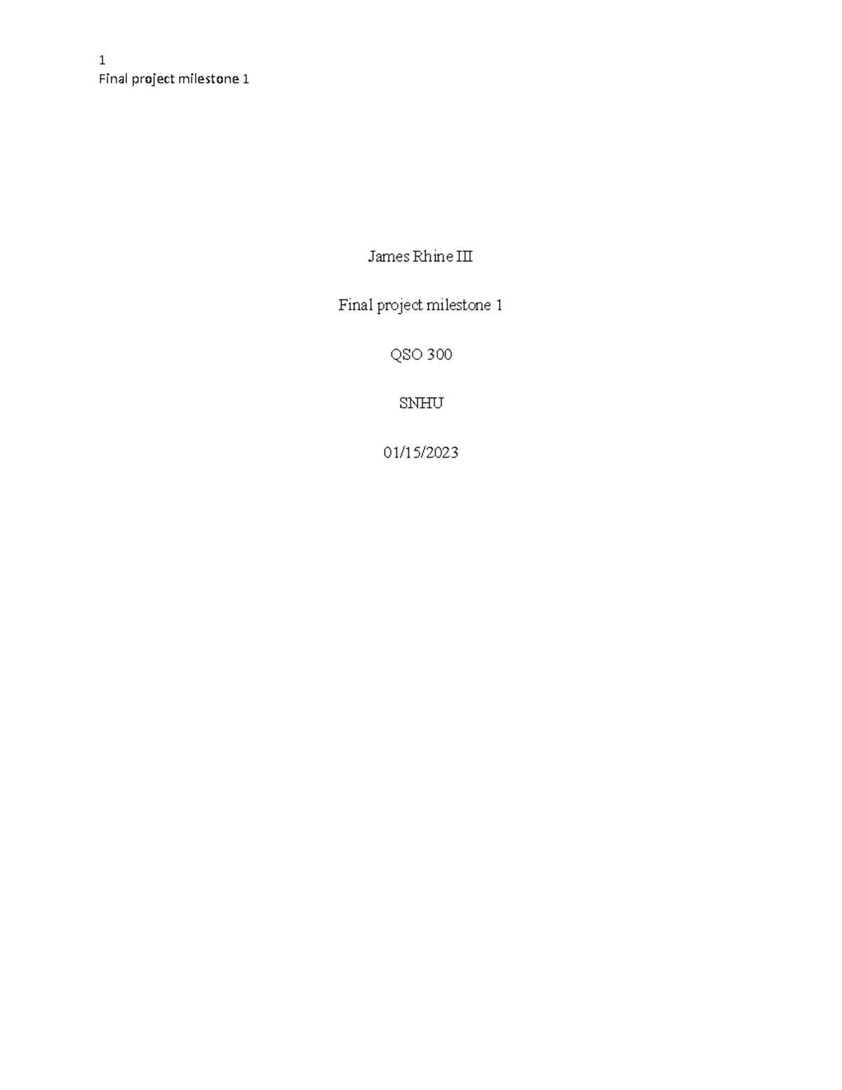 Final project milestone 1 - James Rhine III Final project milestone 1 ...