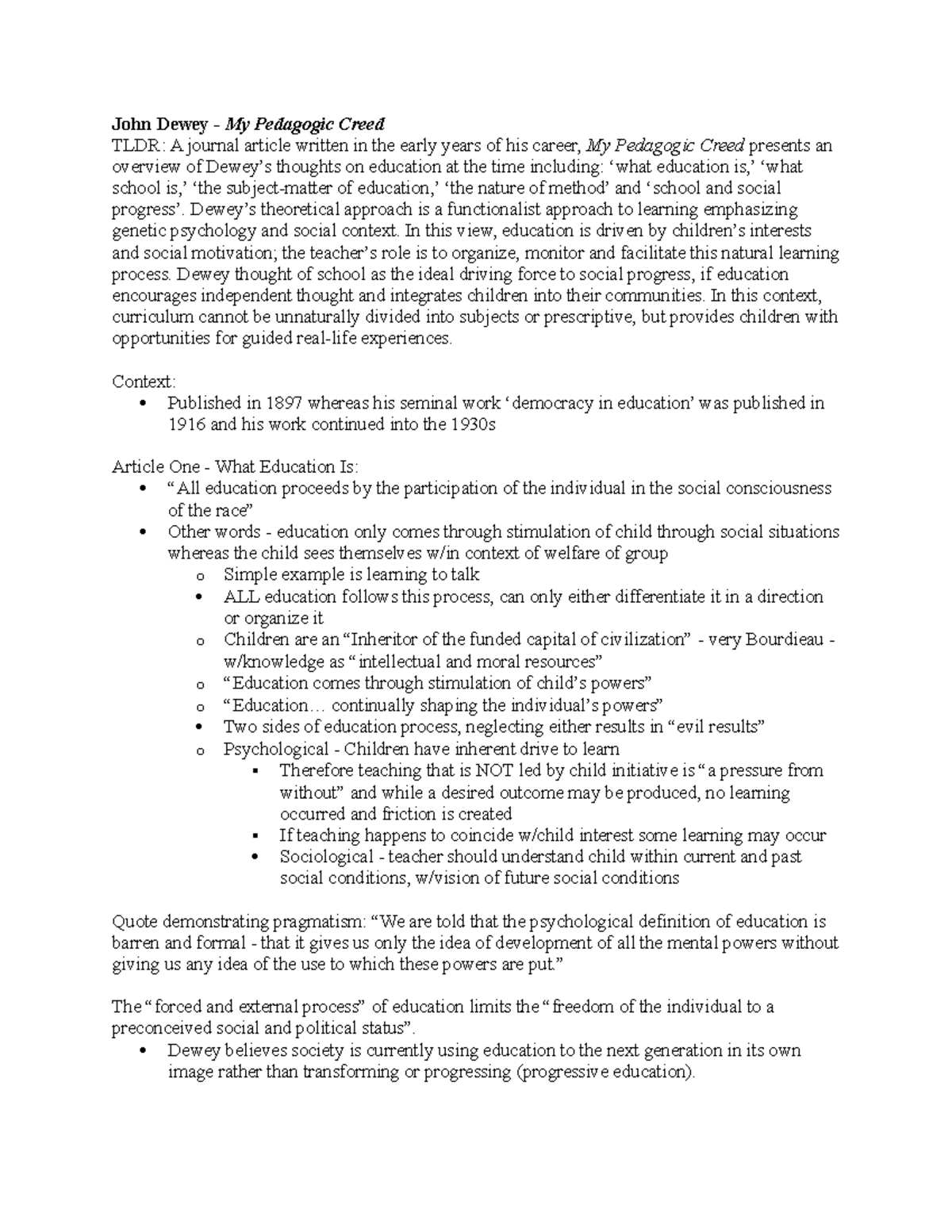 John Dewey - My Pedagogic Creed - Dewey’s theoretical approach is a ...