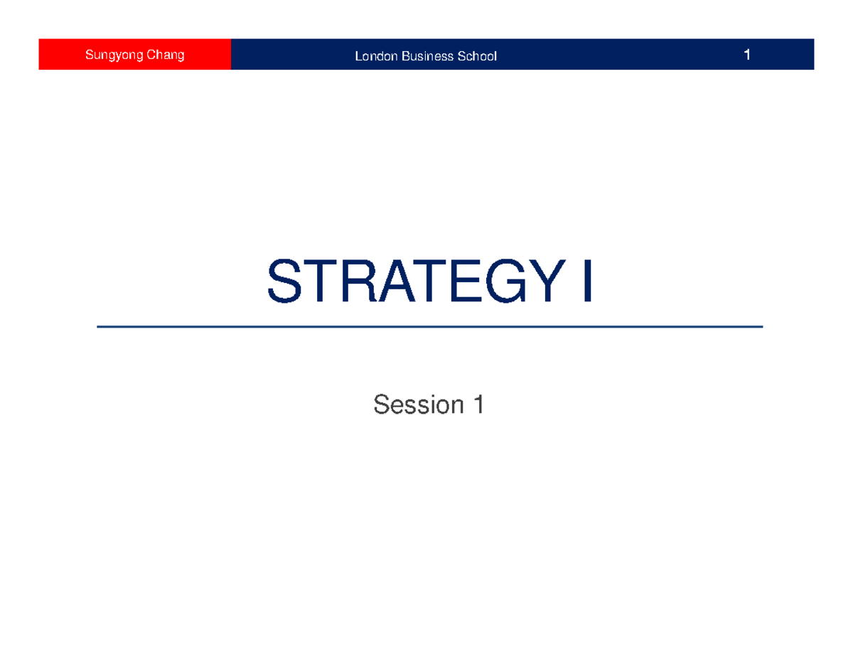 2019-10-27-Introduction and course overview-Chang - STRATEGY I Session ...