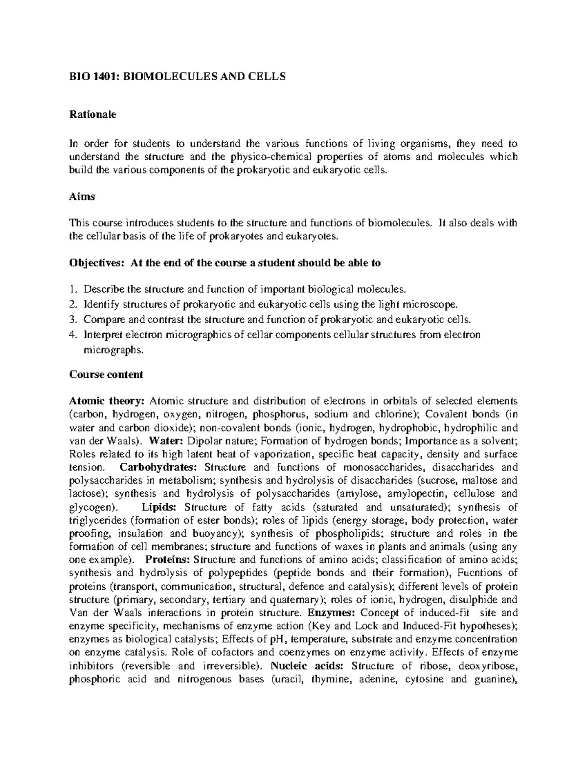 BIO 1401 Course Syllabus 2021 BIO 1401 BIOMOLECULES AND CELLS