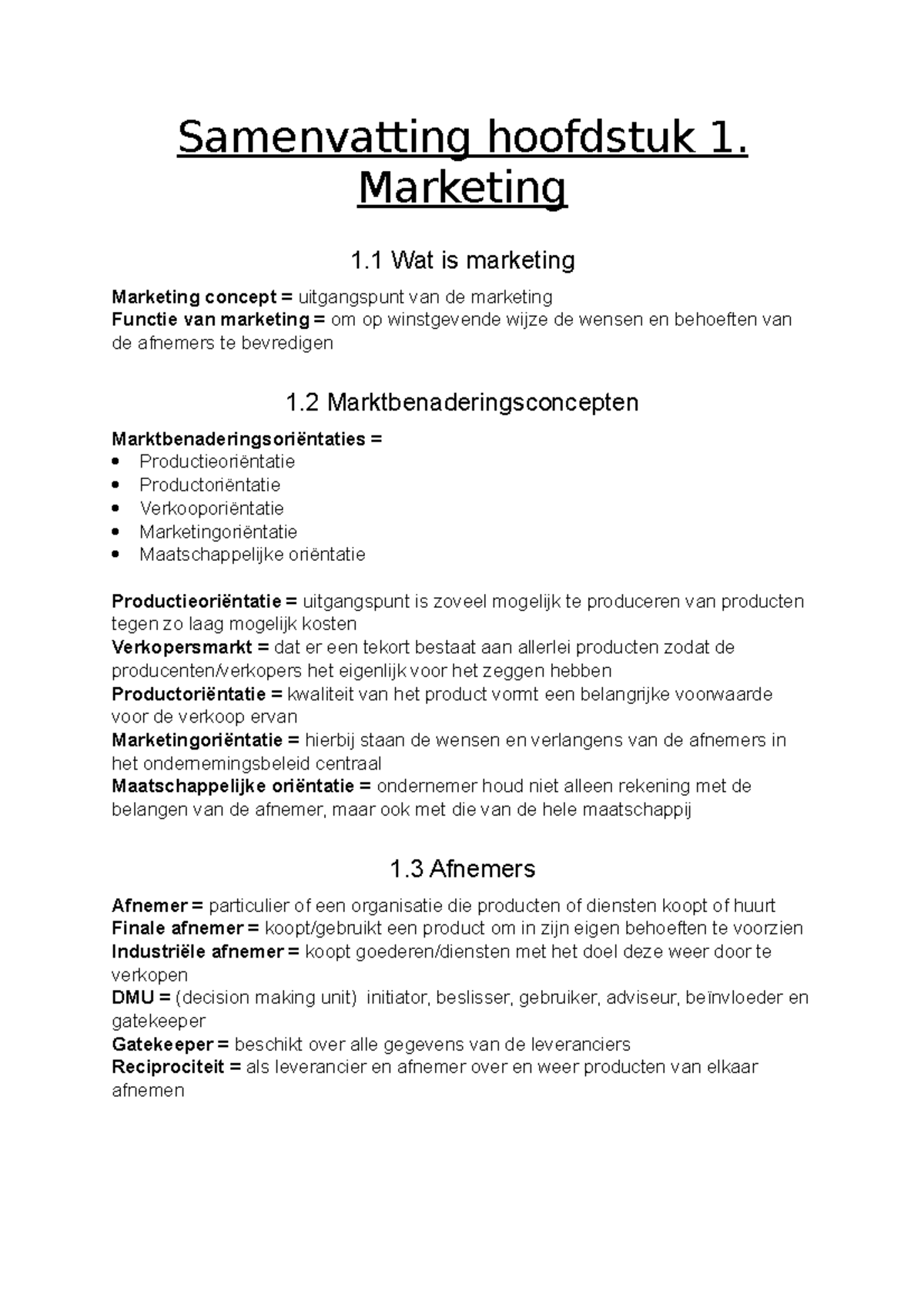 Samenvatting Hoofdstuk 1 - Marketing 1 Wat Is Marketing Marketing ...