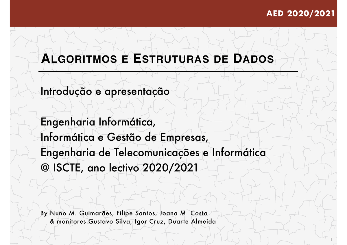 AED-Intro - Materia - AED 2020/ ALGORITMOS E ESTRUTURAS DE DADOS ...