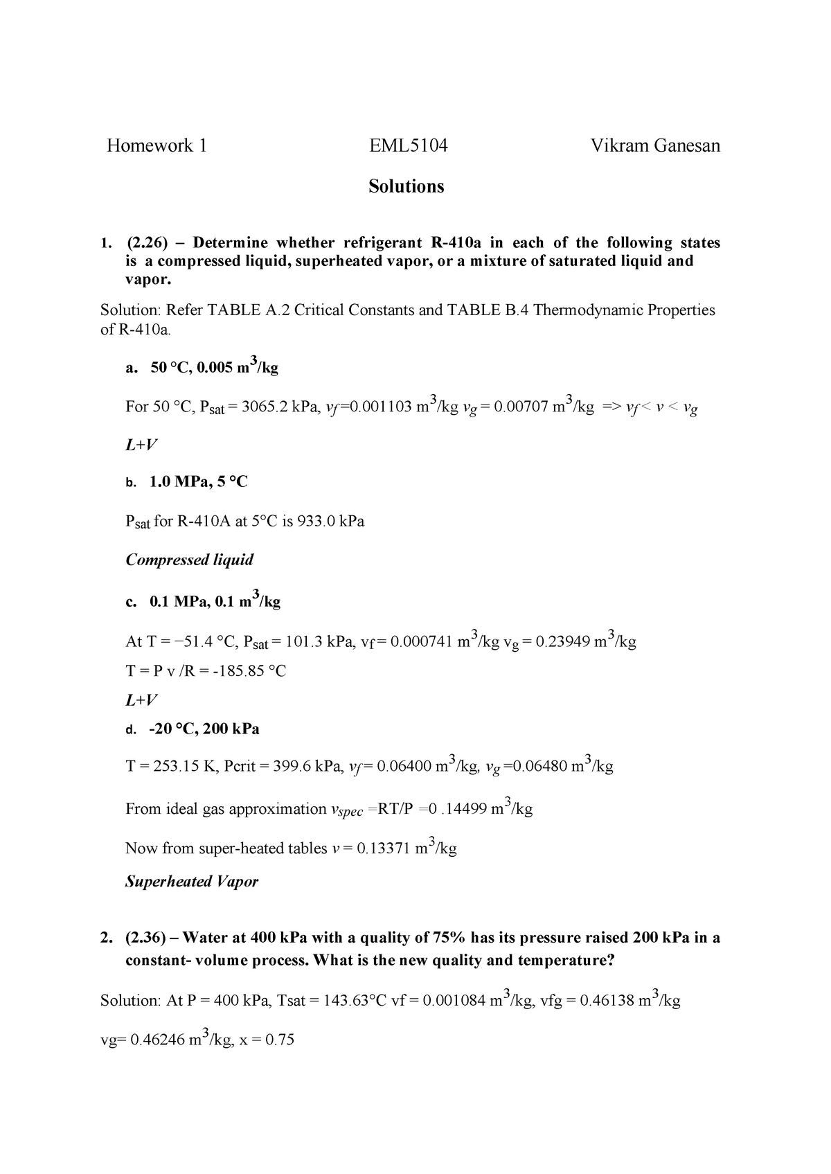 HW1 Solution - HW1 - Homework 1 EML5104 Vikram Ganesan Solutions (2) – Determine Whether ...