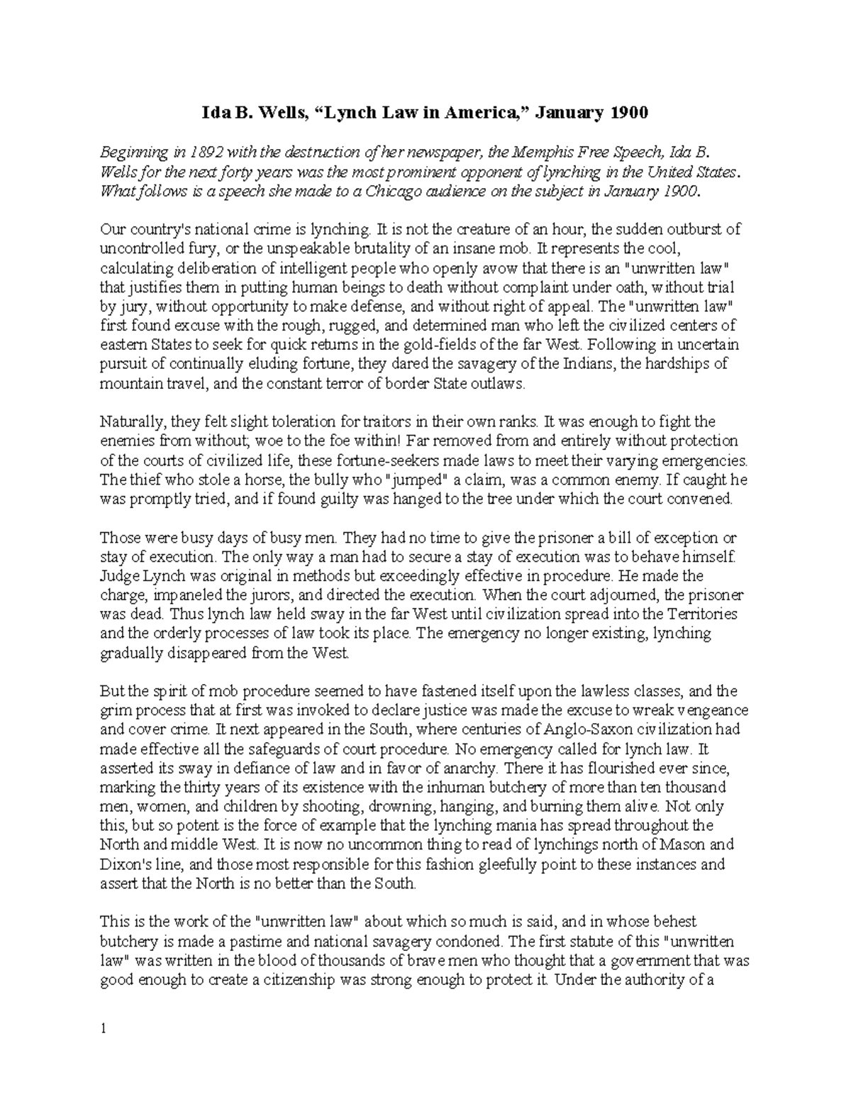 Ida B Wells Lynch Law in America 1900 Ida B. Wells, “Lynch Law in