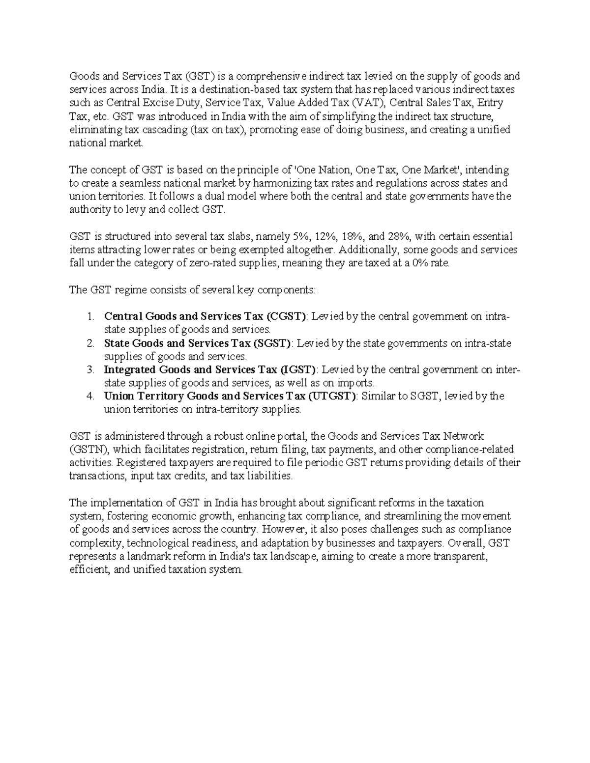 Intro GST - Goods and Services Tax (GST) is a comprehensive indirect ...