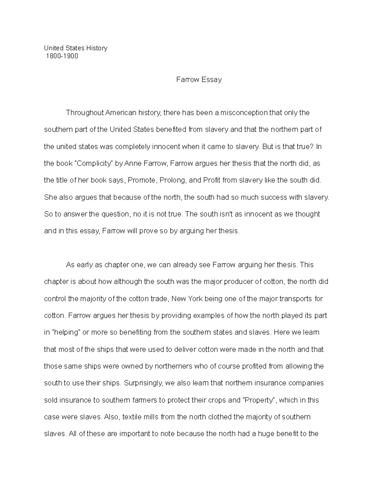 Farrow Essay United States History1800 Farrow Essay Throughout