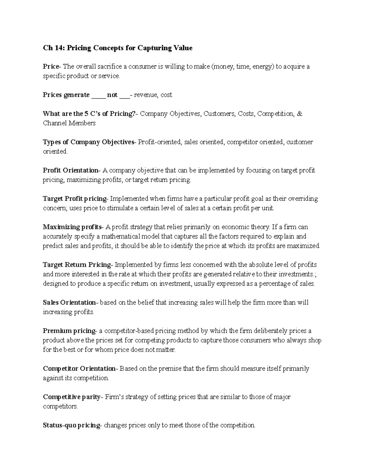 Ch 14 Pricing Concepts For Capturing Value - Prices Generate ____ Not ...