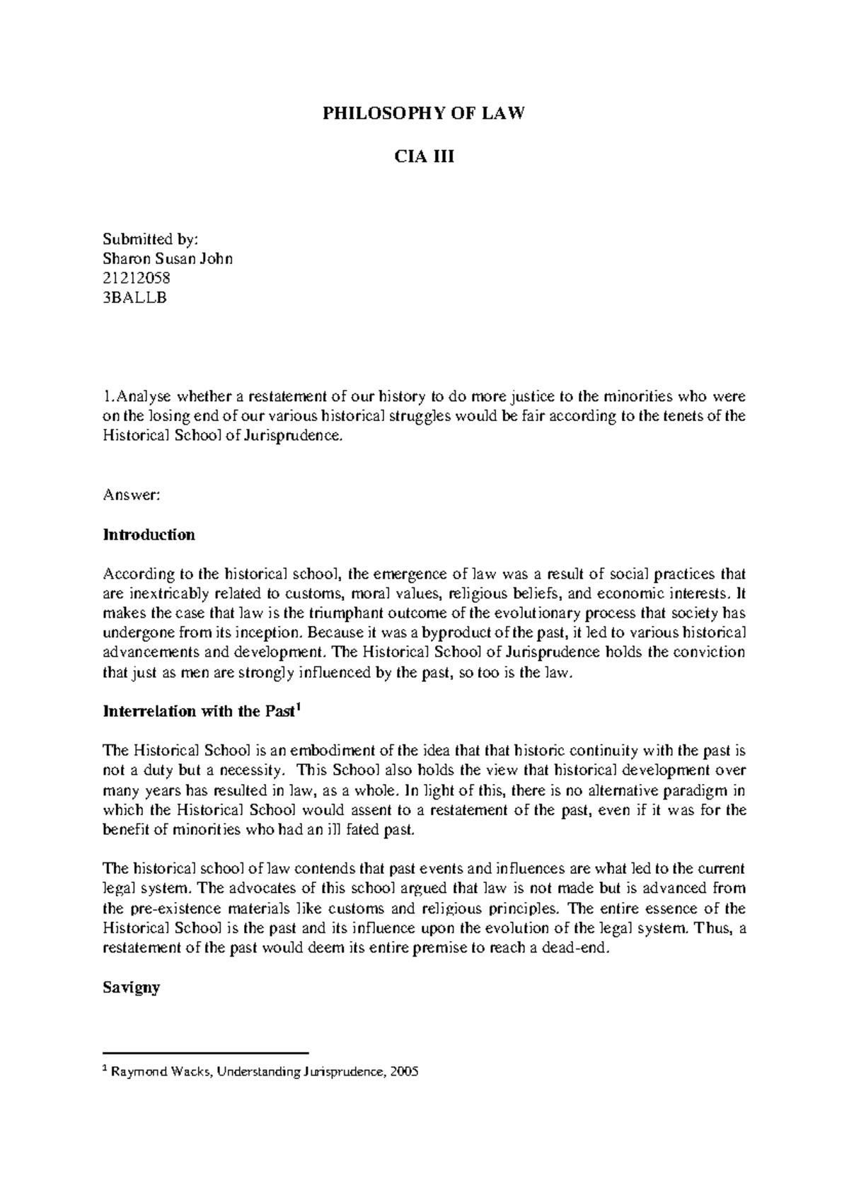 Philosophy cia 3 - Notes - PHILOSOPHY OF LAW CIA III Submitted by ...