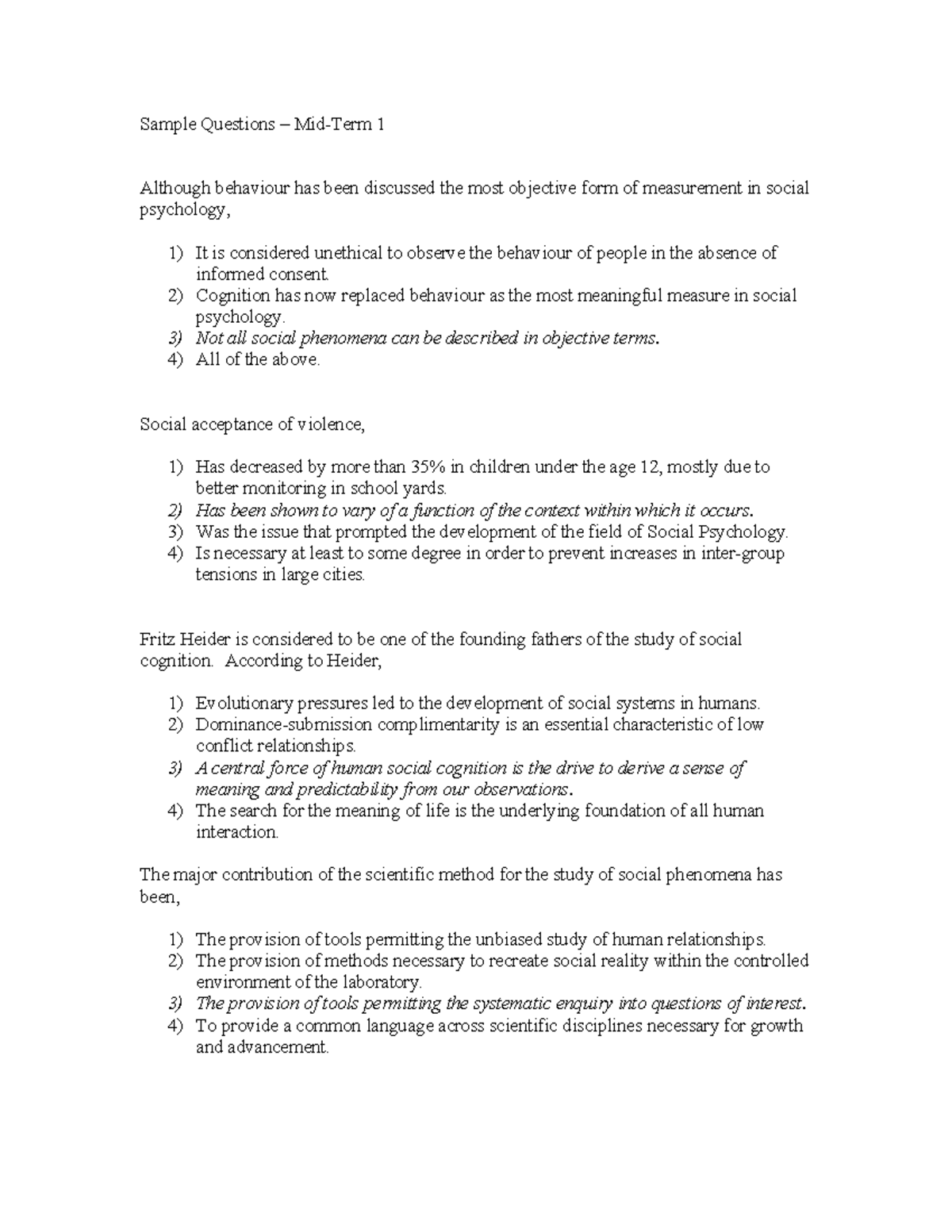 Sample Midterm - Sample Questions – Mid-Term 1 Although behaviour has ...
