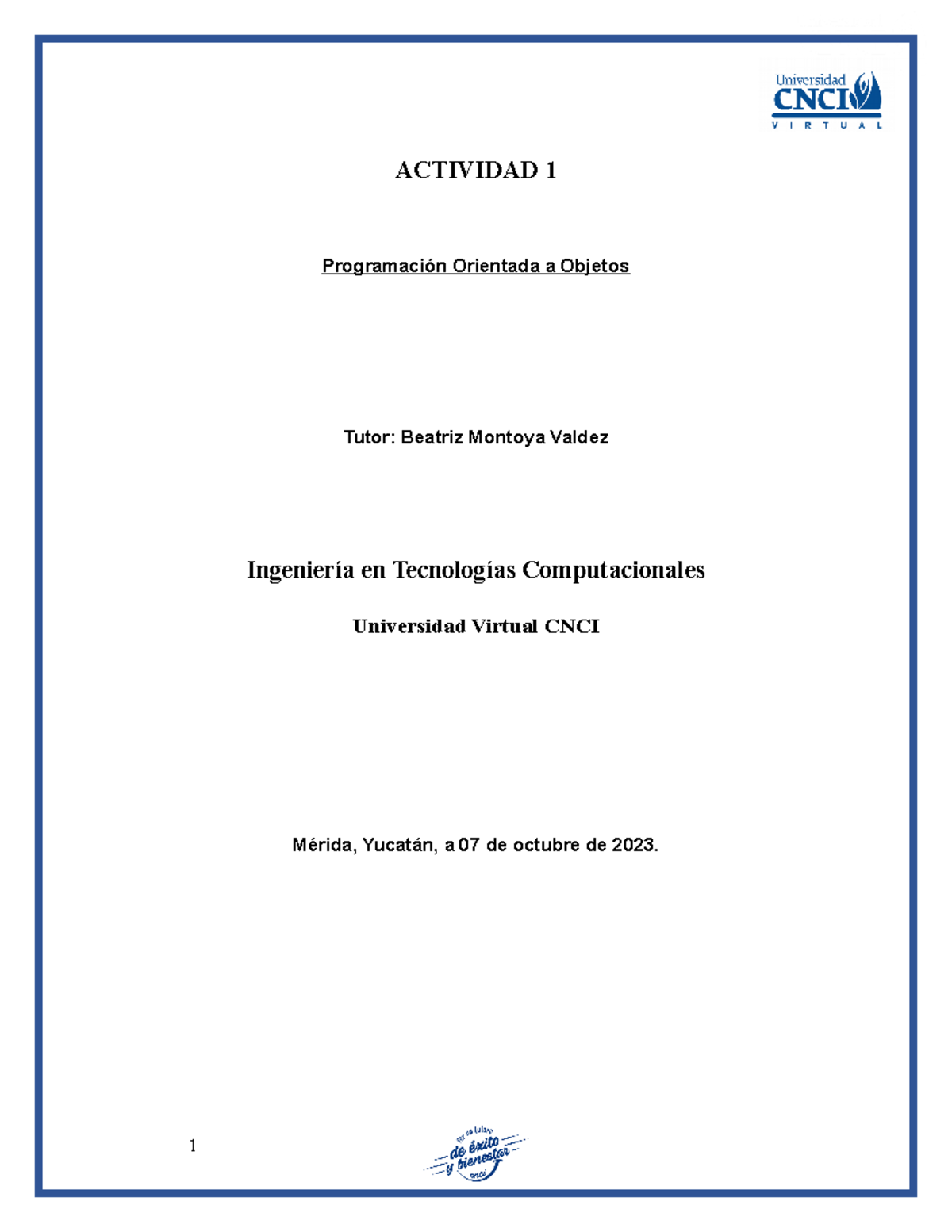 Actividad 1 - act 1 - ACTIVIDAD 1 Programación Orientada a Objetos ...
