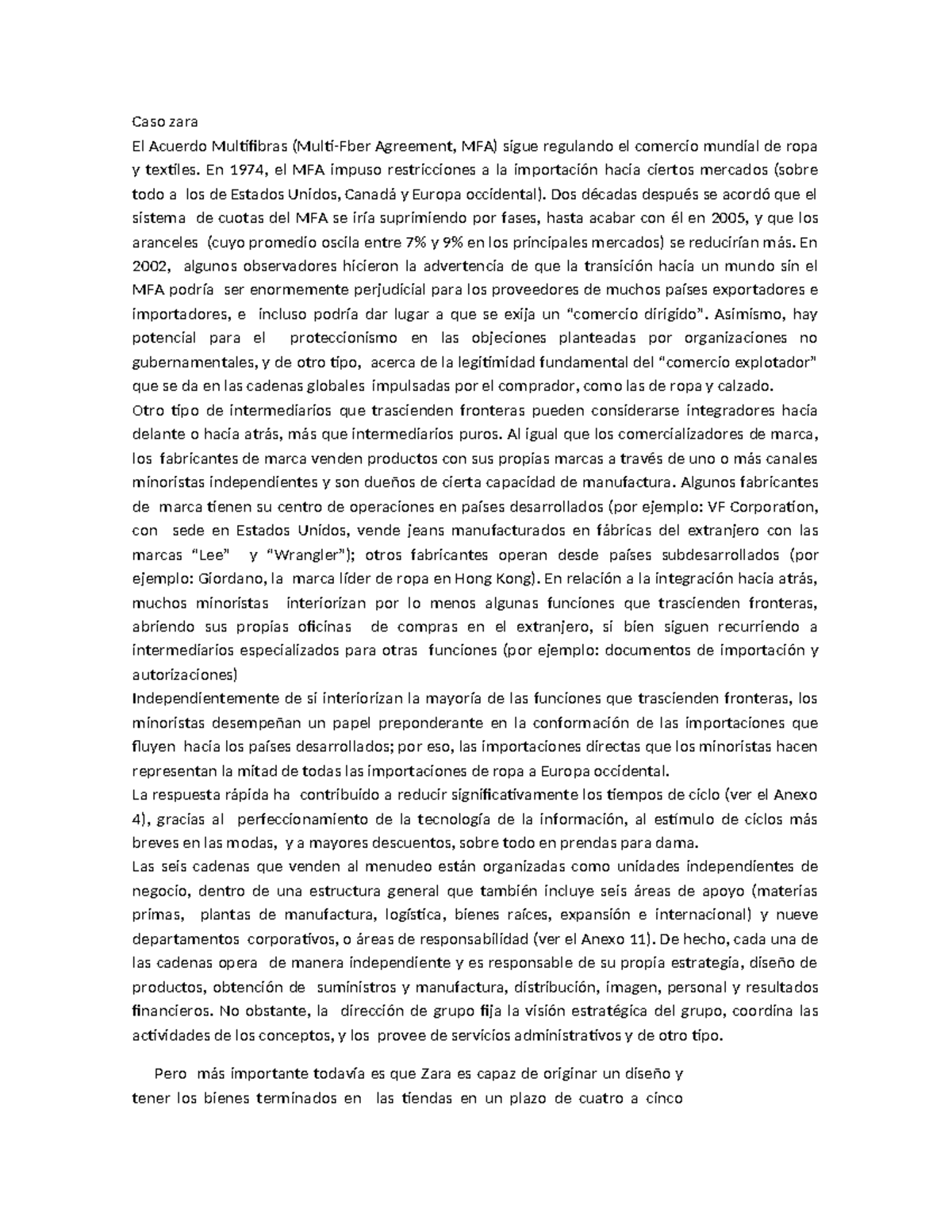 Caso zara - Caso zara El Acuerdo Multifibras (Multi-Fber Agreement, MFA ...