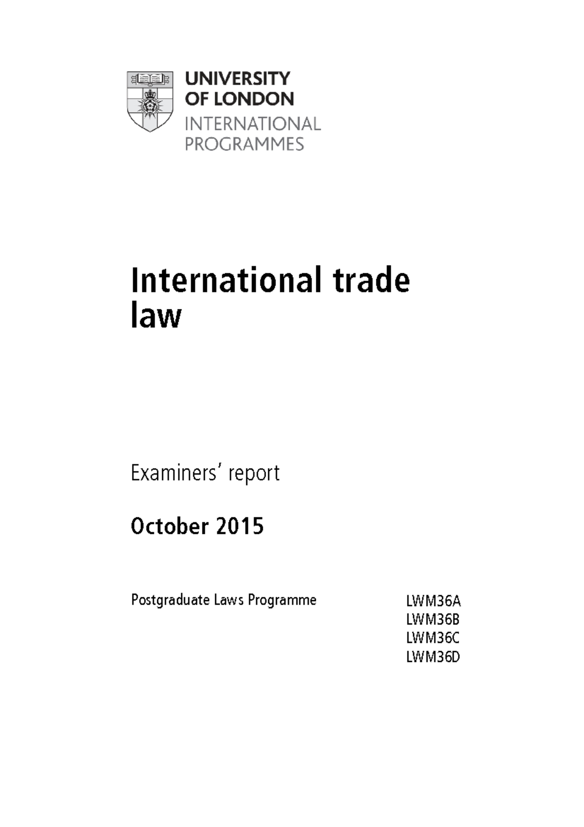 036 international trade law exam report oct15 International trade law