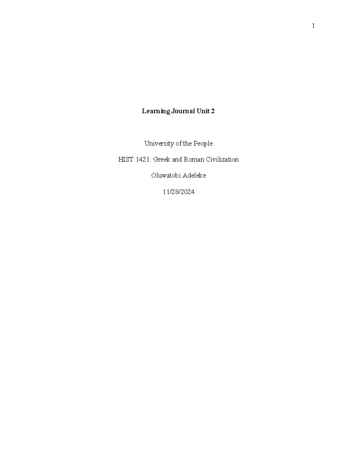 Learning Journal Unit 2 - The ancient Greeks believed in a pantheon of ...