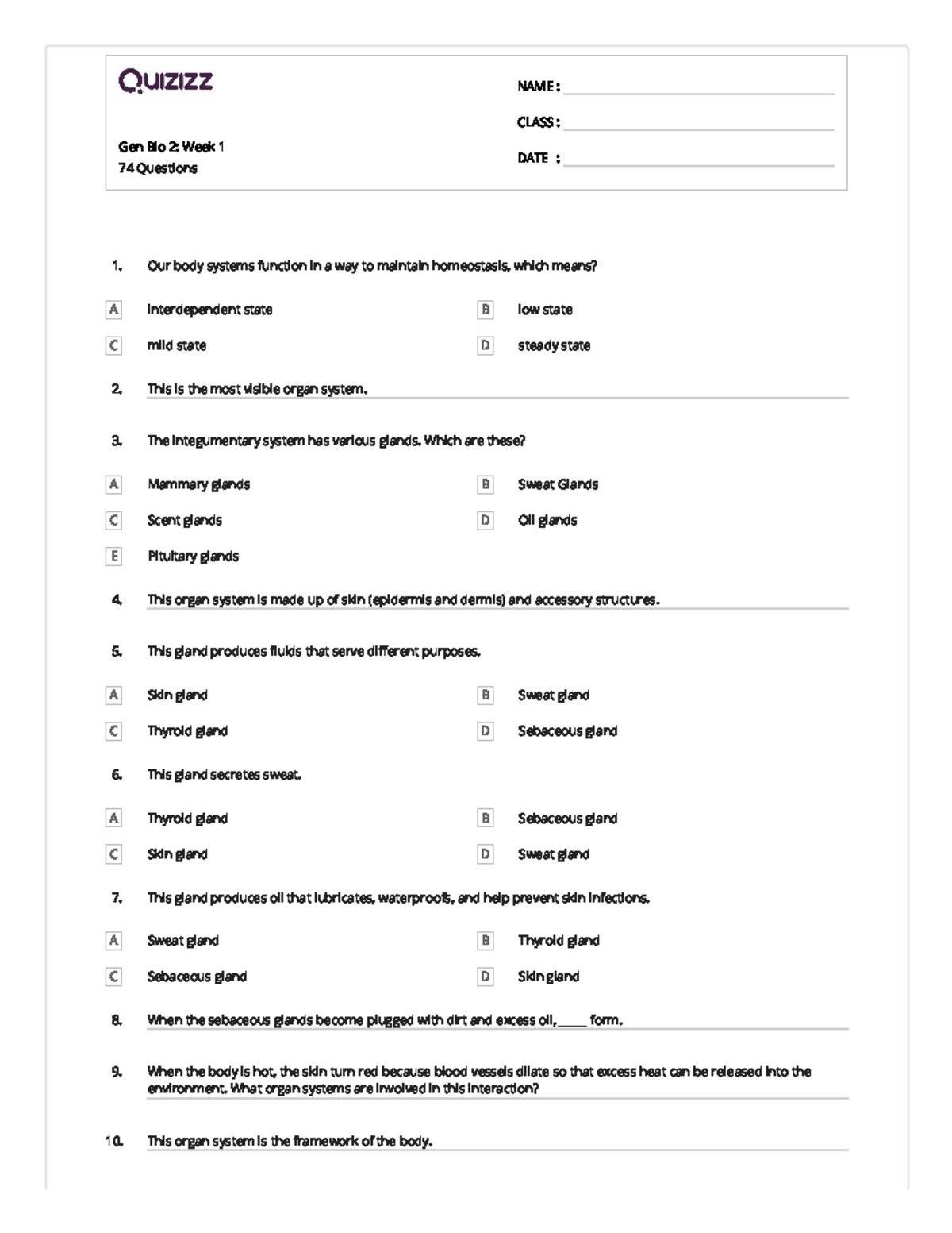 Organ Systems - Gen Bio 2: Week 1 74 Questions NAME : CLASS : DATE : 1 ...