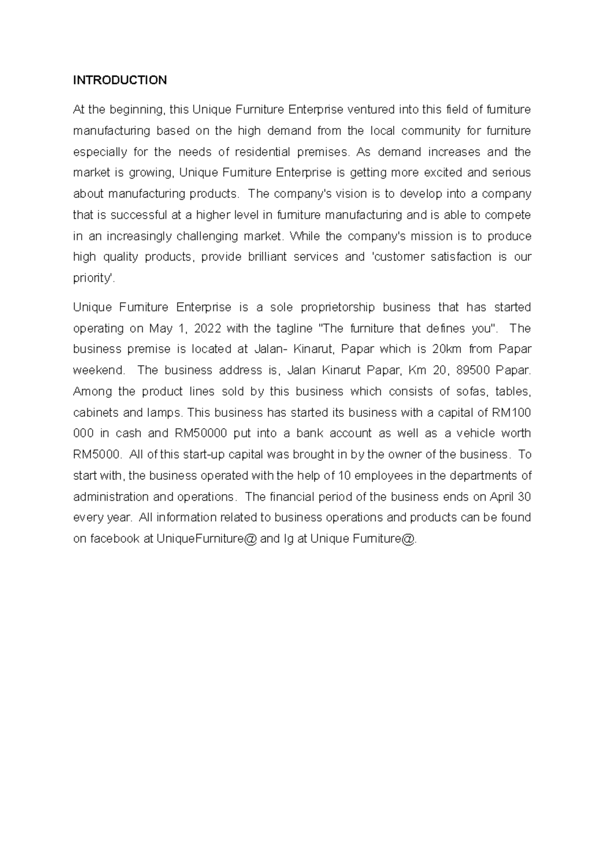 Introductionaccount INTRODUCTION At the beginning, this Unique Furniture Enterprise ventured