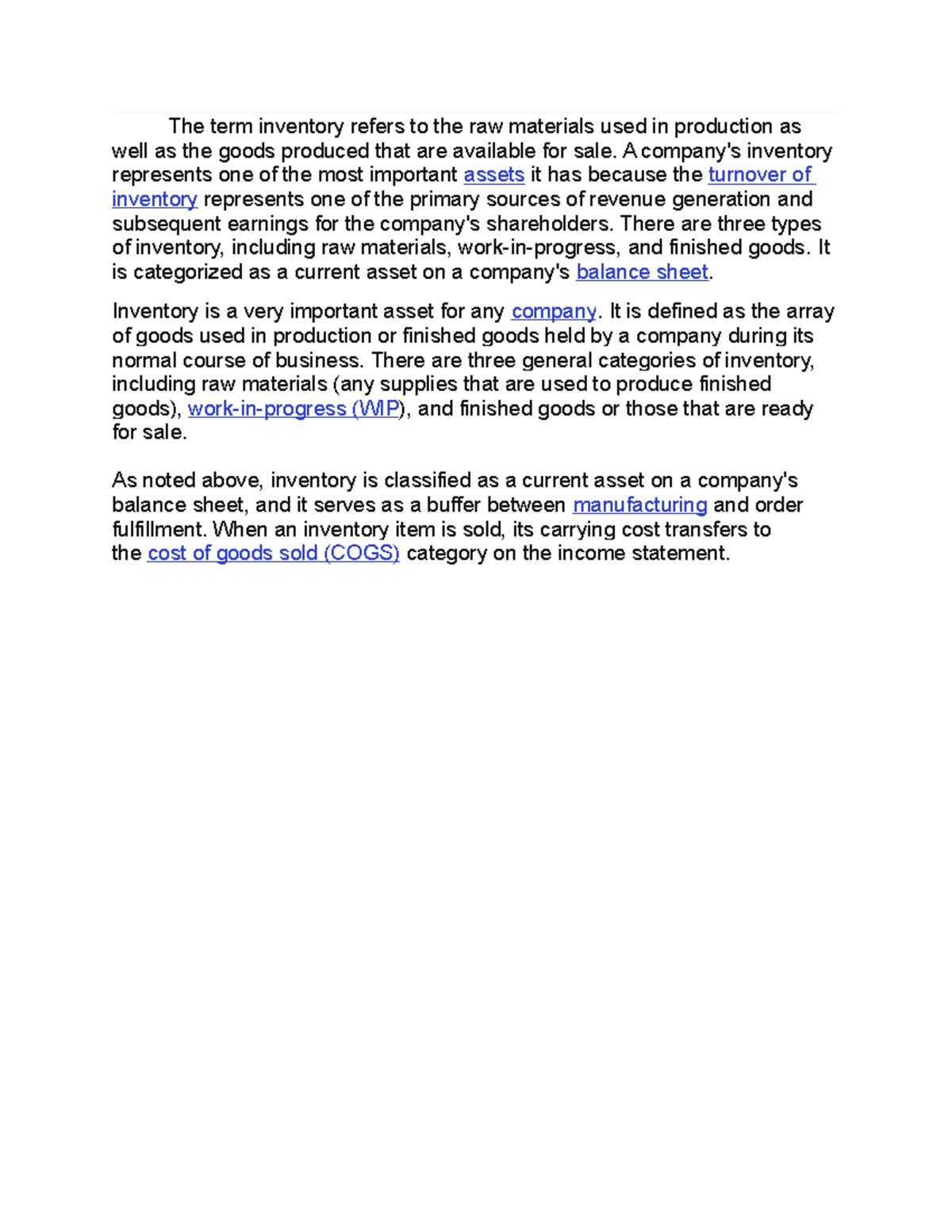 The term inventory refers to the raw materials used in production as ...