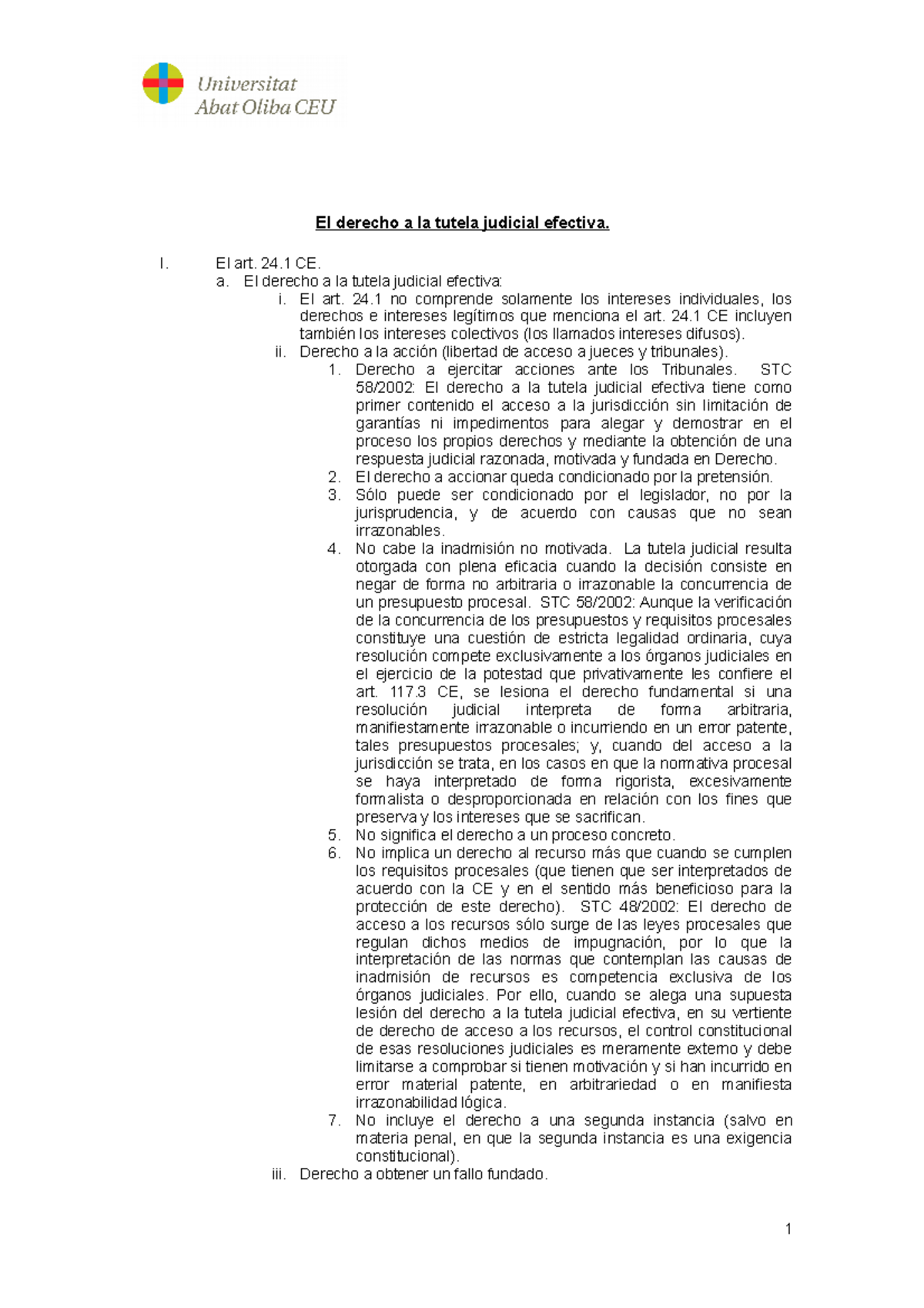 Tema 8 El derecho a la tutela judicial efectiva - I. El art. 24 CE. a ...
