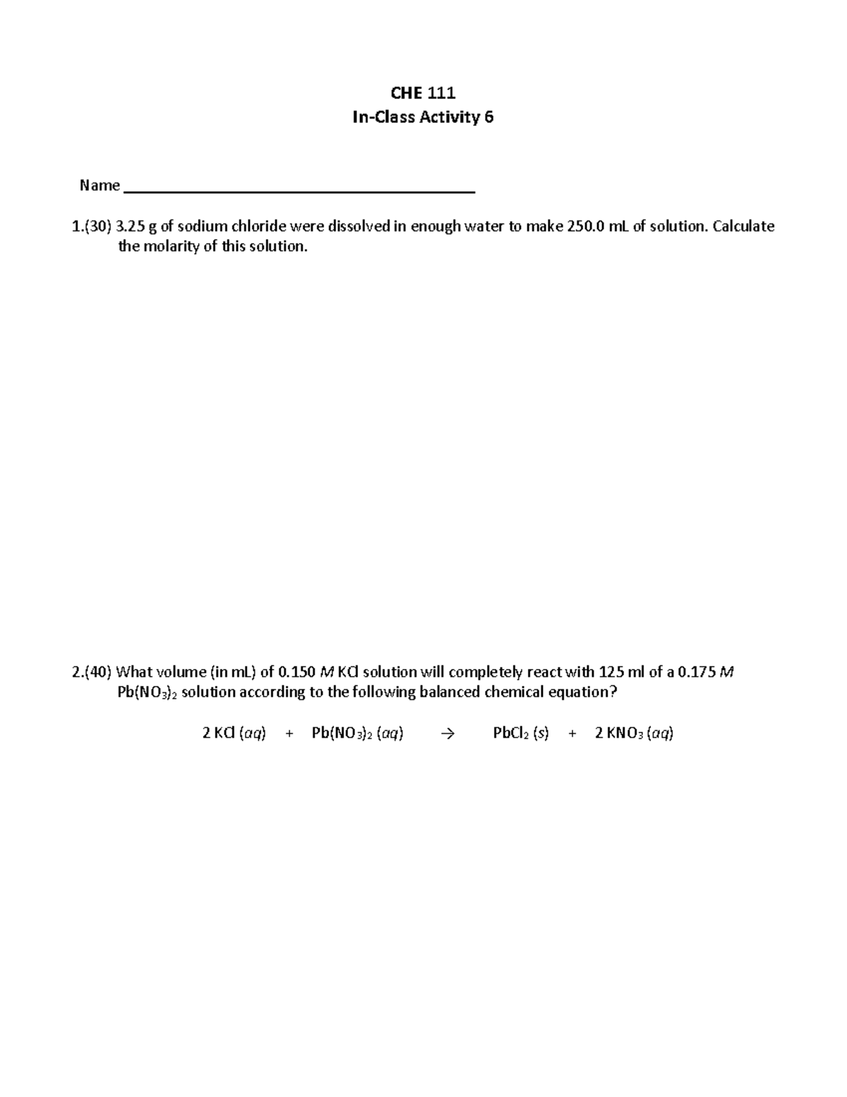 Molarity Practice - CHE 111 In-Class Activity 6 Name 1.(30) 3 g of ...