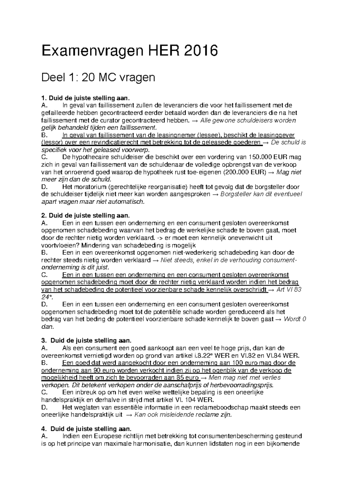 Samenvatting 1993 1560684833 - Examenvragen HER 2016 Deel 1: 20 MC ...