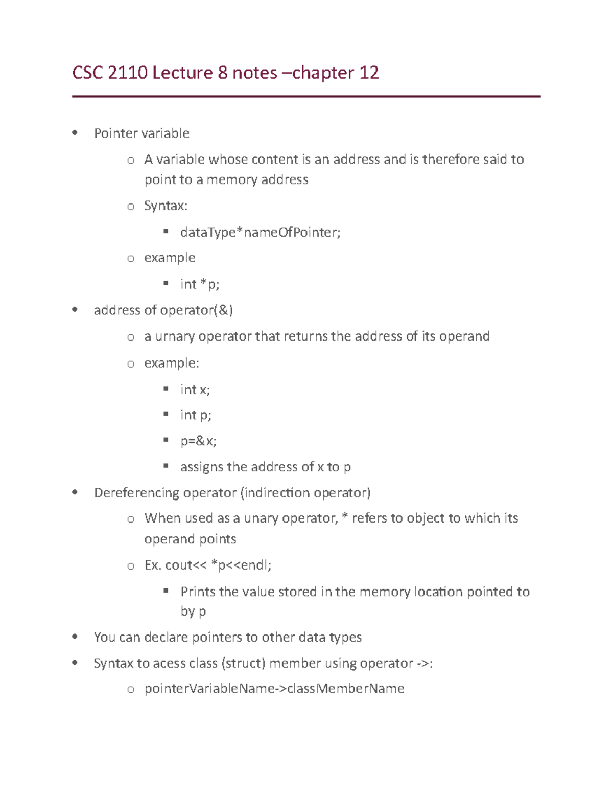 CSC 2110 Lecture 8 notes - CSC 2110 Lecture 8 notes –chapter 12 Pointer ...