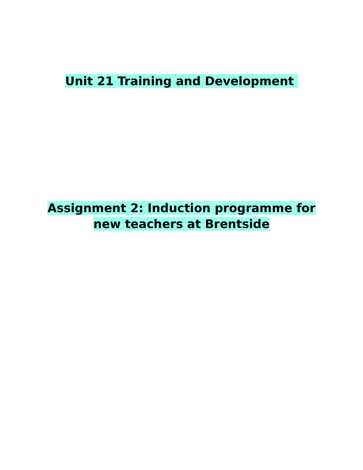 unit 21 training and development assignment 1