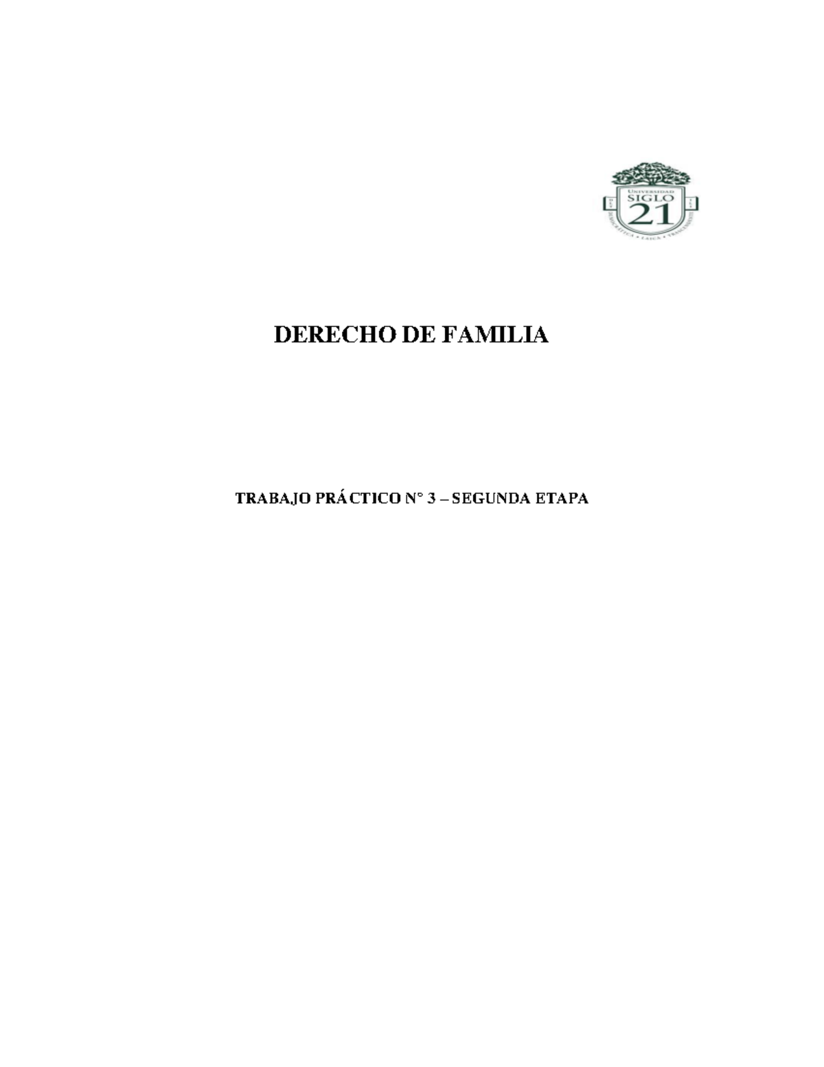 Derecho DE Familia TP 3- Segunda Etapa - DERECHO DE FAMILIA TRABAJO ...