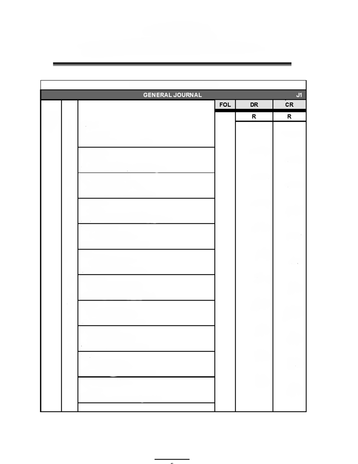 GJ Template - SCROLL PRINTING SERVICES GENERAL JOURNAL J FOL DR CR 200X ...