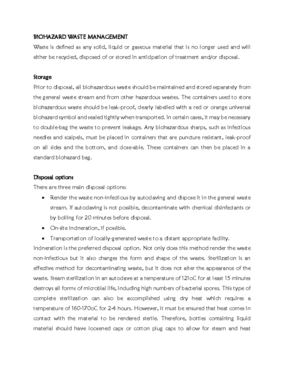 Biohazard Waste Management BIOHAZARD WASTE MANAGEMENT Waste is