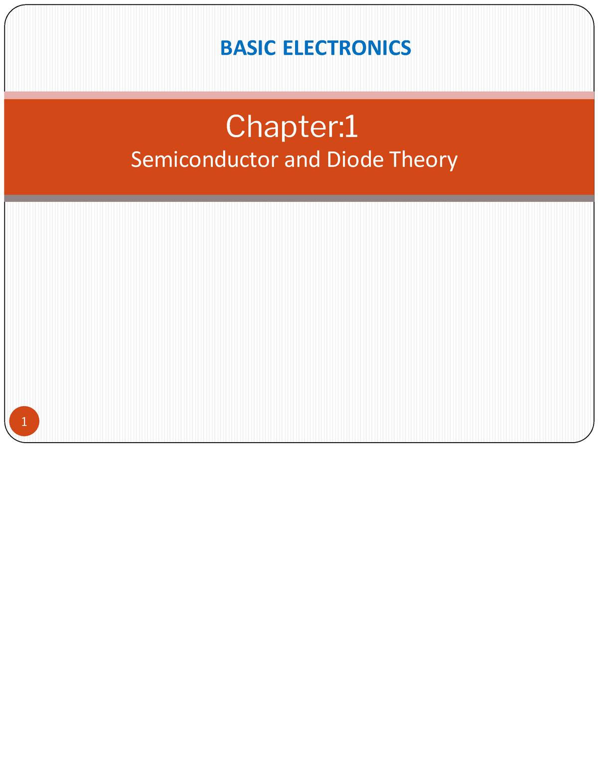 Basic Electrical Engineering - 1 Chapter: ####### Semiconductor And ...