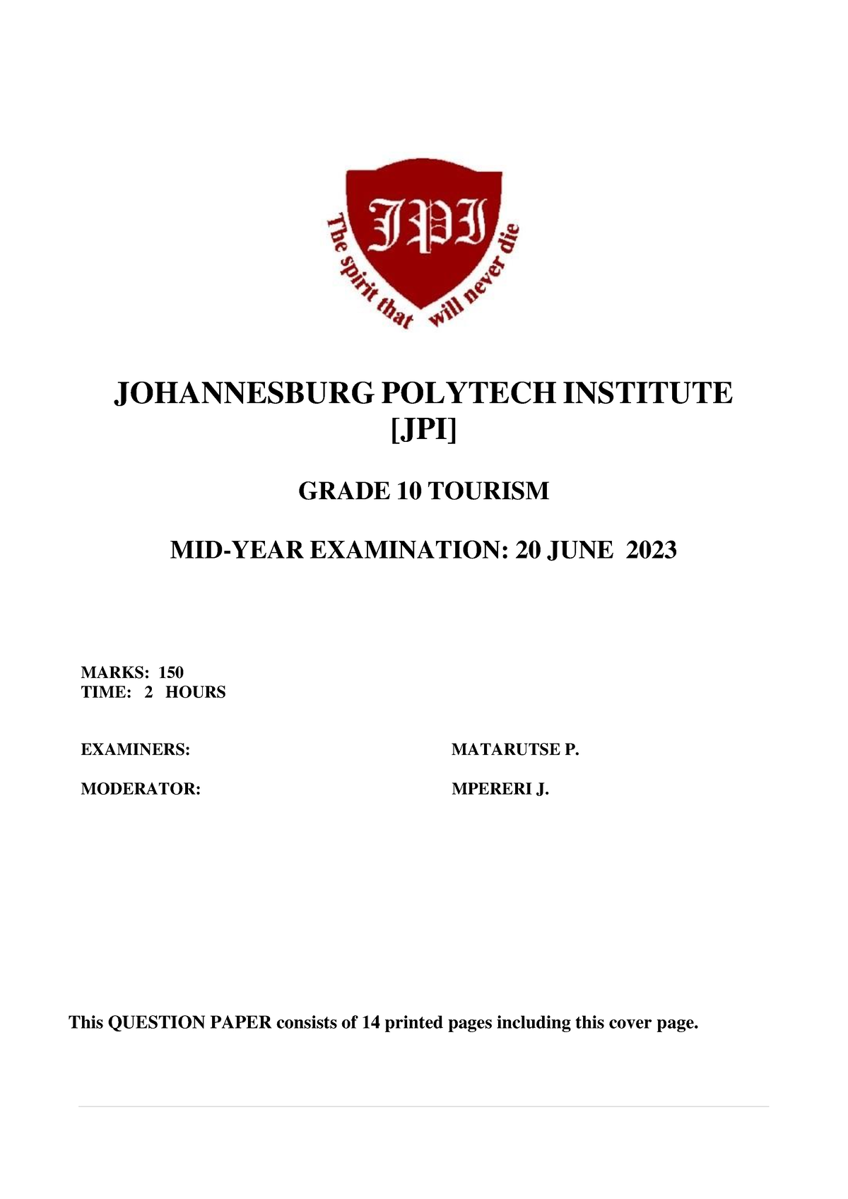 Grade 10 June Paper Tourism Final - JOHANNESBURG POLYTECH INSTITUTE ...