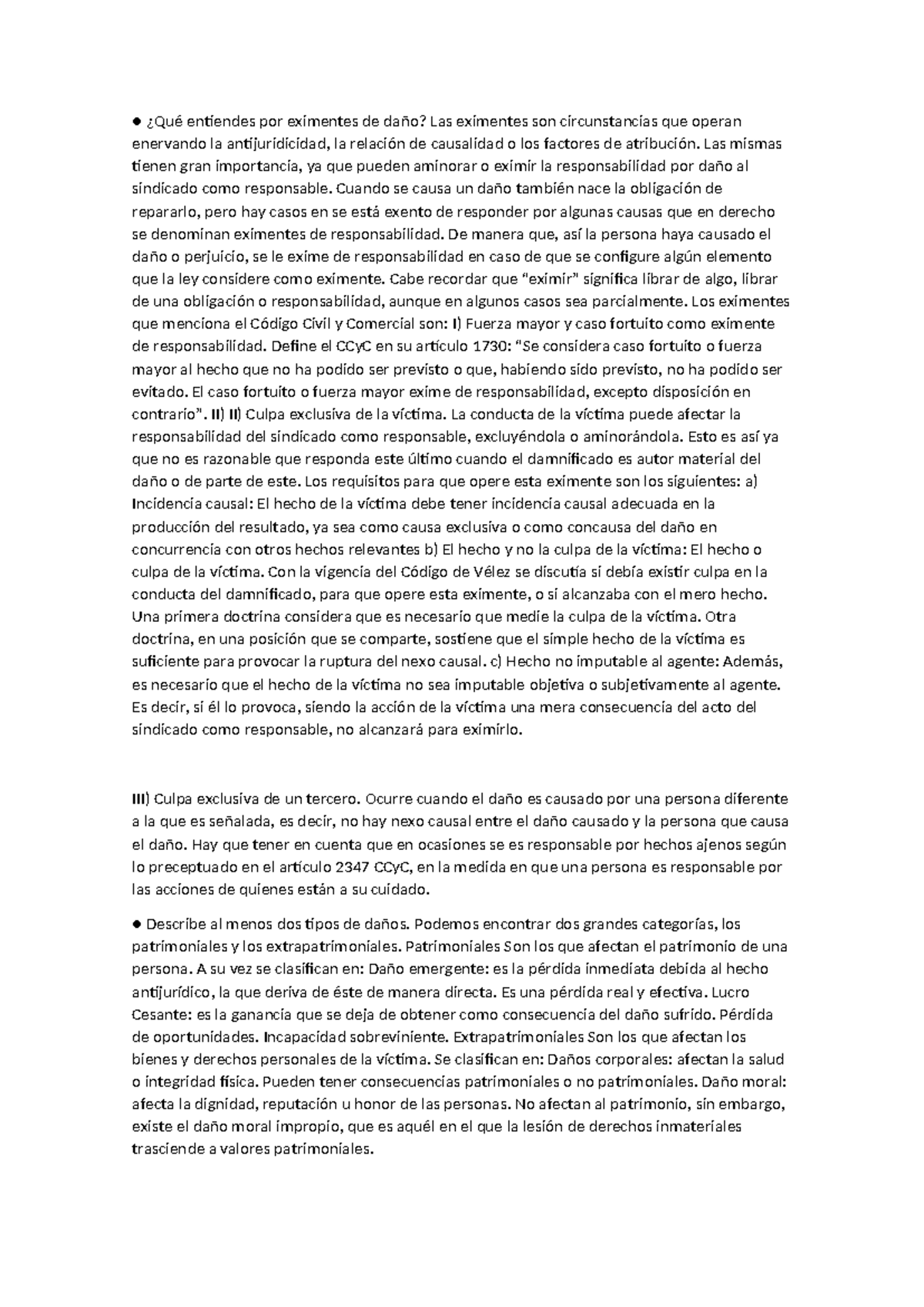 FORO 3 Daños - ¿Qué entiendes por eximentes de daño? Las eximentes son ...