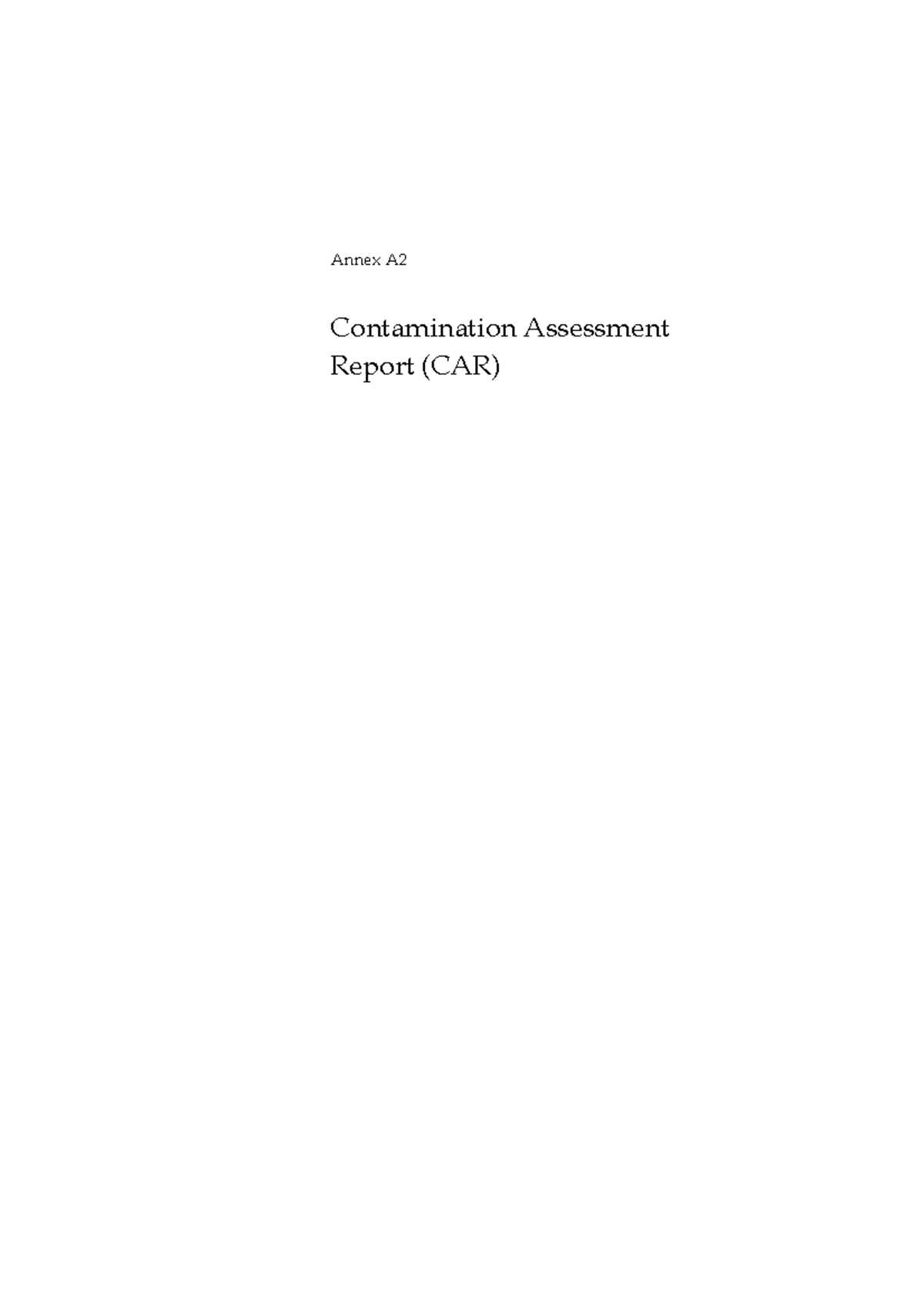 Annex A2 - review for other projects - Annex A Contamination Assessment ...