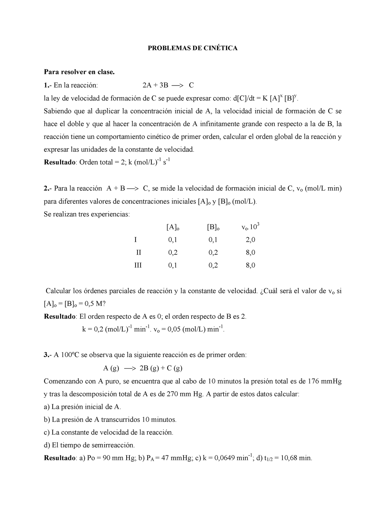 Problemas De Cinetica - PROBLEMAS DE CINÉTICA Para Resolver En Clase. 1 ...