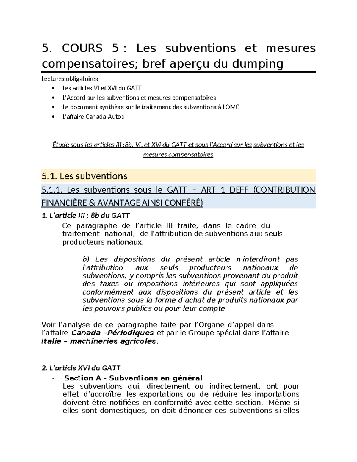 NDC Semaine 5 DRT-2152 - 5. COURS 5 : Les subventions et mesures ...