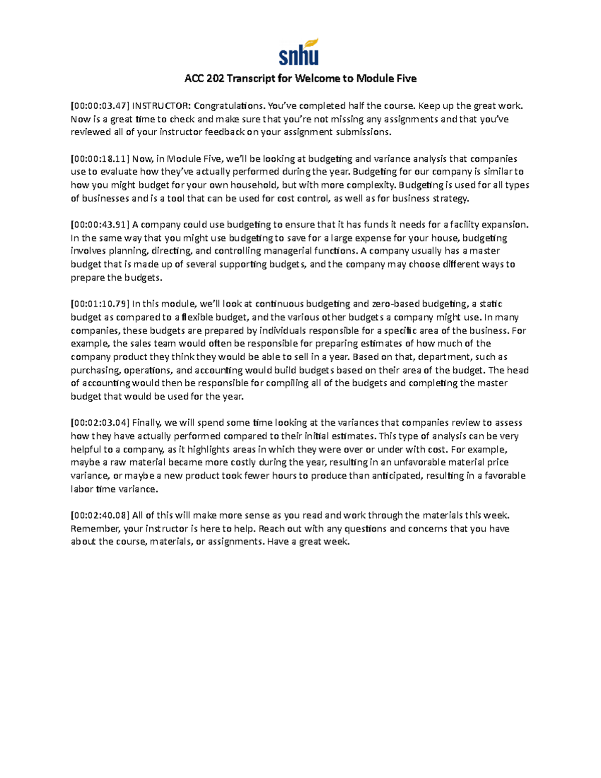 ACC 202 Transcript for Welcome to Module Five - You’ve completed half ...