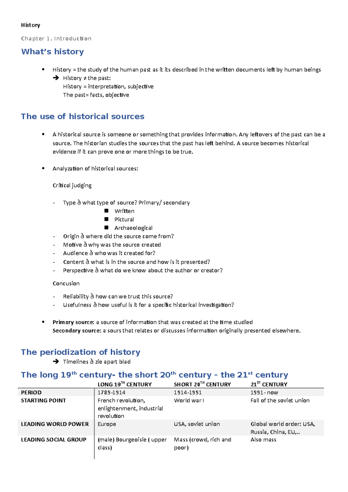 History - History Chapter 1. Introduction What’s History History = The ...