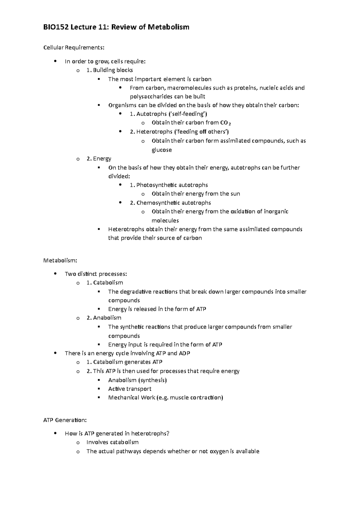 BIO152 Lecture 11 Review of Metabolism - Cellular Requirements: In ...