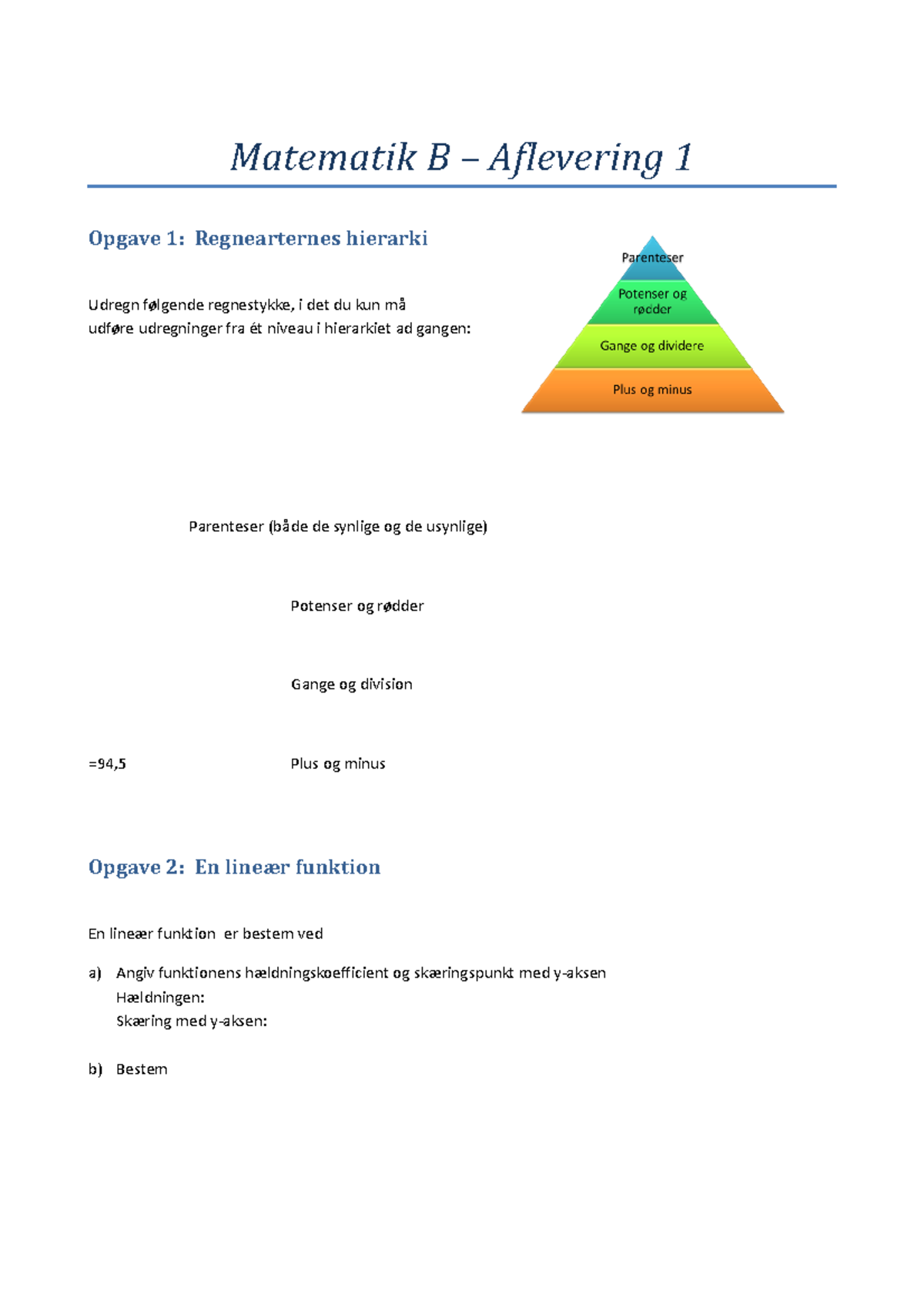 Aflevering 1 - Lineære Funktioner - Vejledende Løsning - Matematik B ...